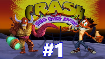 Crash Mind Over Mutant Walkthrough Part 1 Opening