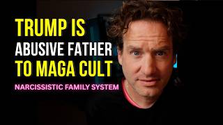 Trump is Their Abusive Father - Narcissistic Family System #psychology #politics #lucasbean #trump