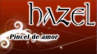 Pincel de amor - Hazel  - Rock urbano  Rock mexicano - Neza chords