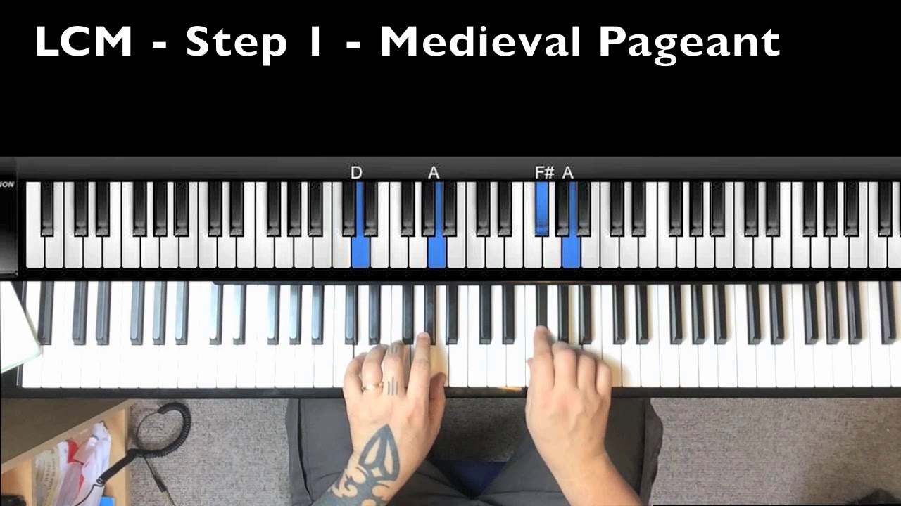 LCM piano - Step 1 - Medieval Pageant