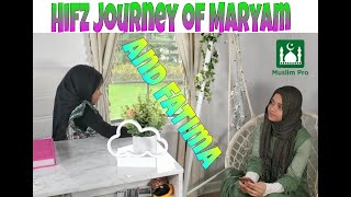 💖💚Hifz Journey of Maryam and Fatima with tips on Muslim Pro