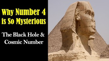 Mystery of Number 4 - Black Hole Number - Number 4 Numerology - Secrets of Number 4 - Cosmic Number