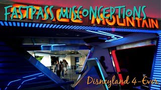 FastPass Misconceptions - Disneyland Vacation Tips