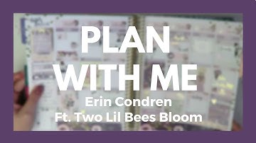 PLAN WITH ME // Erin Condren - Ft. Two Lil Bees!