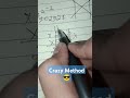 Crazy method #maths #mathematics #multiplayer #mathstricks #youtube