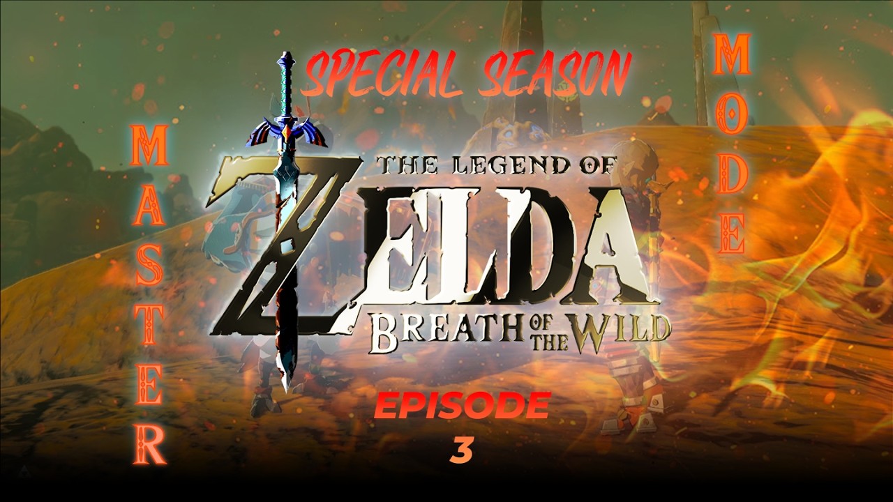 【スペシャルシーズン】Episode 3　ダルケルが挑んだ試練を越え、英傑たちの力と共に炎のカースガノンに挑む🔥⚔️　|　ゼルダの伝説ブレス オブ ザ ワイルド（マスターモード）