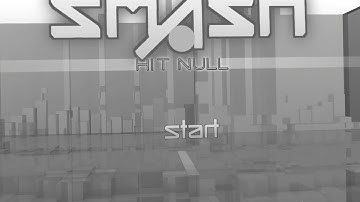 Smash hit Null 1.3 (build 016) Serious problems occur