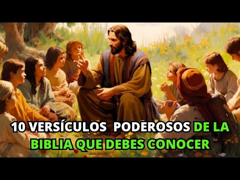 10 Versículos Poderosos