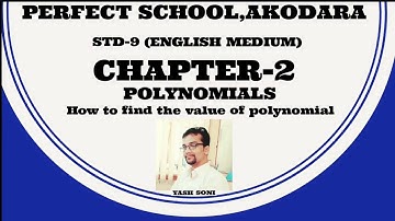 HOW TO FIND VALUE OF POLYNOMIAL| CHAPTER 2 | CLASS 9 ENG.MED| YASH SONI