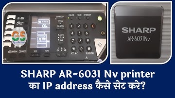 How to set and find the IP address for SHARP AR-6031 Nv  printer  in Hindi #ipaddress #printer