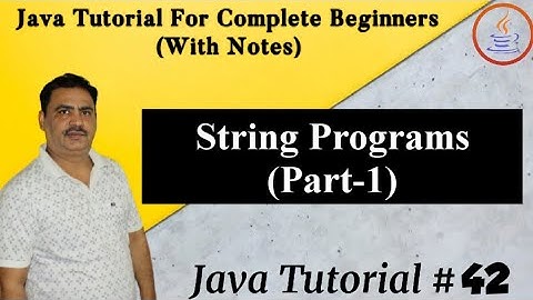 Programs In Java Using String Functions(Part-1) || Basic Understanding Of Java || By Harvinder Singh