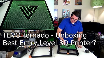 TEVO Tornado - Best Entry-level 3D Printer? Unboxing