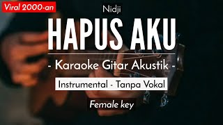 Hapus Aku (Karaoke Akustik) - Nidji (HQ Audio)
