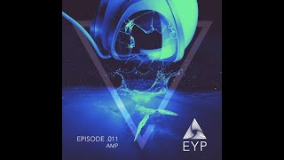 DOWNTEMPO AND ORGANIC HOUSE n.5 (OUT on ELECTRIC YOGA PODCAST) with AMP GUEST MIX DJSET