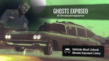 GTA Online: How to Unlock The Ghosts Exposed Livery and $250,000! (Ghost Hunt Locations Guide)