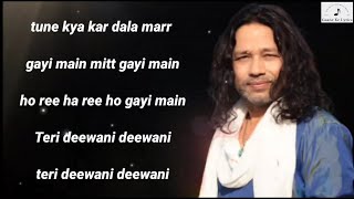 Video thumbnail of "Teri deewani- Kailash Kher full song (Lyrics)"