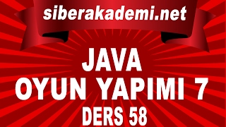 Java – Oyun Yapımı 7 – Ders 58