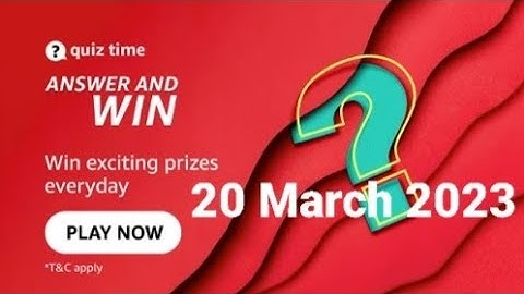 Amazon Daily Quiz Time | 20 March 2023 | ₹5000 | Today Answers | Amazon Pay Balance | Answers | Win