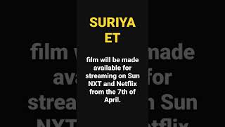 suriya ETfilm ott date is locked suriyaET