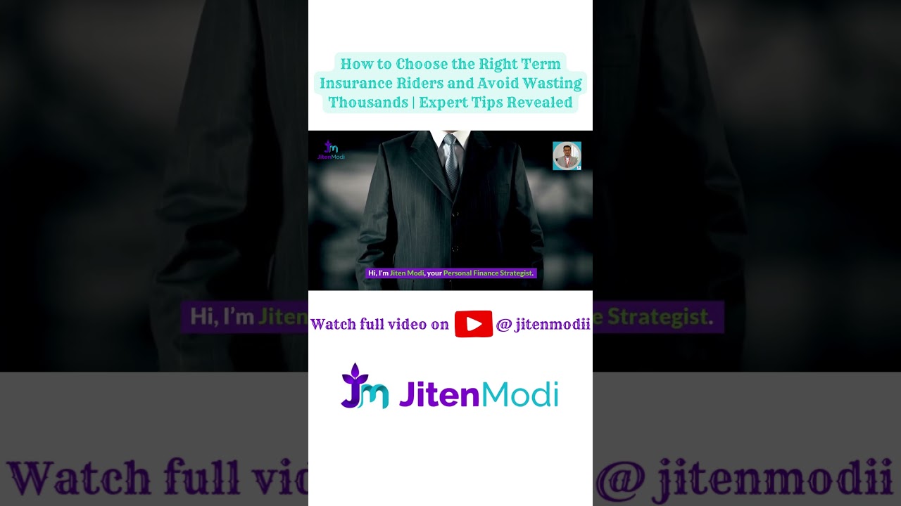 How to Choose the Right Term Insurance Riders and Avoid Wasting Thousands | Expert Tips Revealed