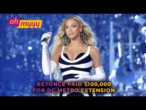 Beyonce paid $100,000 for DC Metro Extension | George Takei’s Oh Myyy