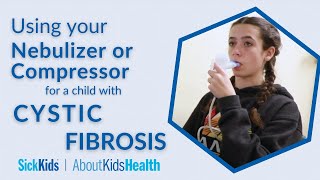 Using a nebulizer and compressor when a child has cystic fibrosis