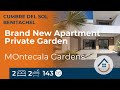 Brand new flat with private garden in Montecala Gardens – Cumbre del Sol