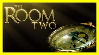 The Room Two - Full Game (No Commentary)