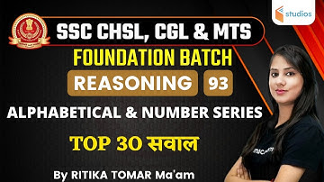 2:30 PM - SSC CHSL & CGL/MTS 2021 | Reasoning by Ritika Tomar | Alphabetical and Number Series
