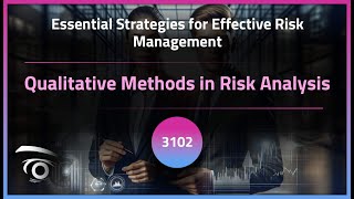 Qualitative Methods in Risk Analysis | Exclusive Lesson