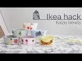 Ikea hack, Kalas bowl makeover