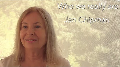 Who we really are - Jan Chipman