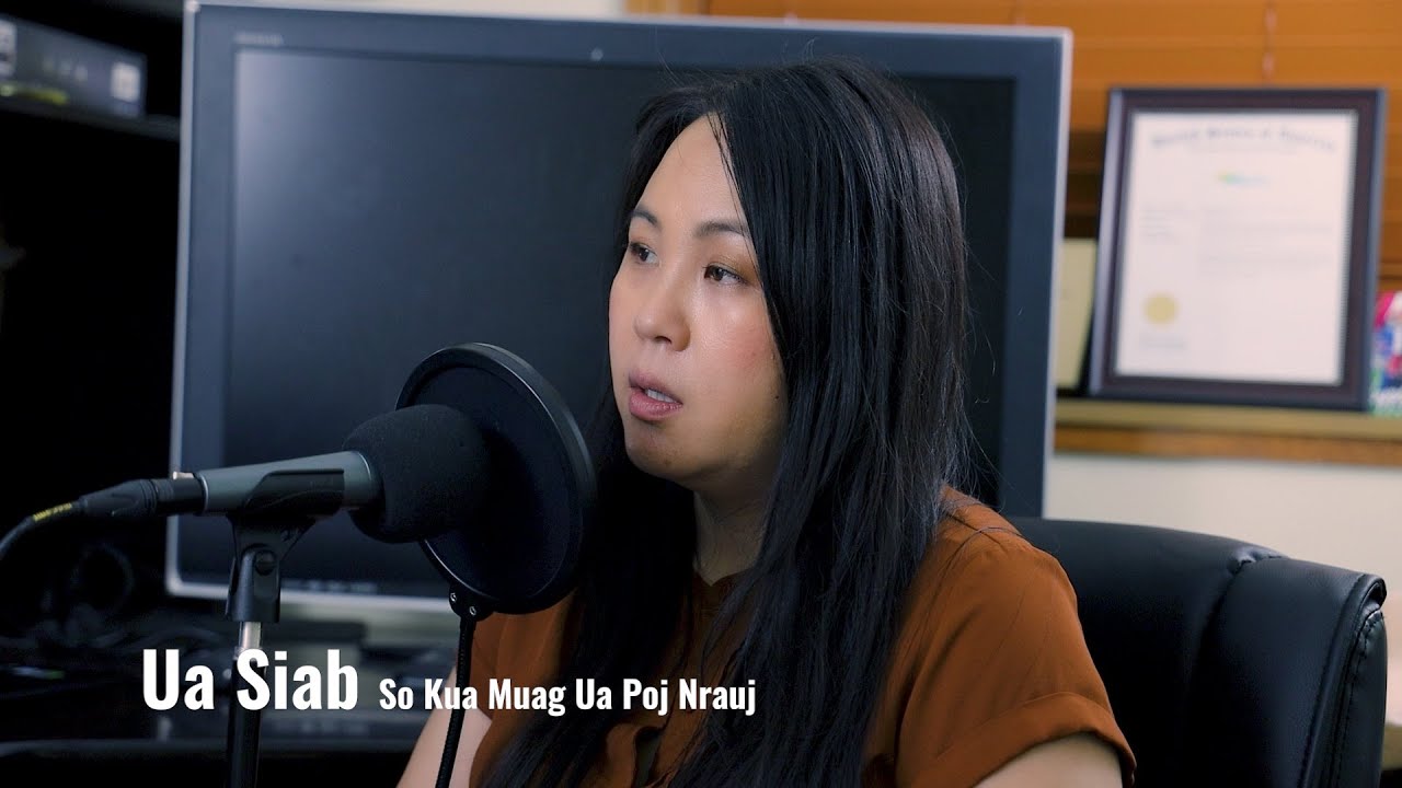 Ua Siab So Kua Muag Ua Poj Nrauj. 3/26/2020