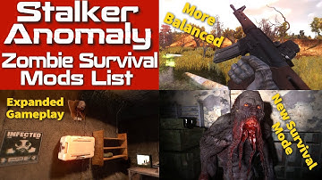 S.T.A.L.K.E.R Anomaly Zombie Survival Mods List