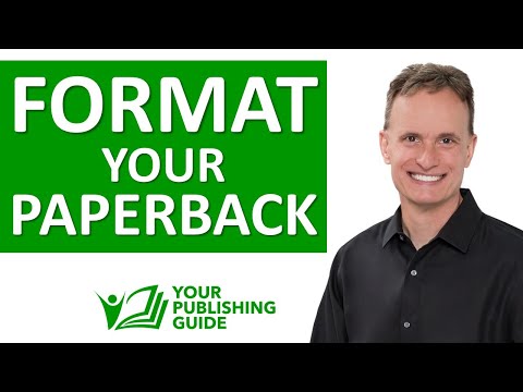 Ep 25 - How to Format Your Paperback Book Before Self-Publishing It