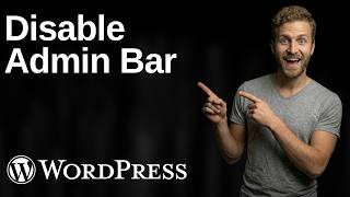 Disabling The "Admin Bar" For Everyone Except Admins (2026 Easy Guide)