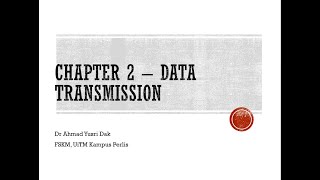 ITT459 - DATA TRANSMISSION