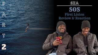 SZA - SOS ALBUM REACTION (PART 2)