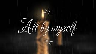 Eric Carmen - All by Myself (with lyric)