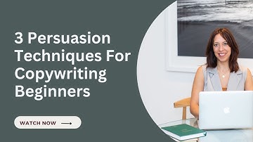 3 Persuasion Techniques For Copywriting Beginners