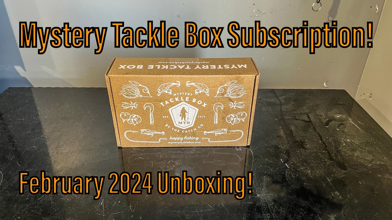 Mystery Tackle Box Subscription! - February 2024 Unboxing! 