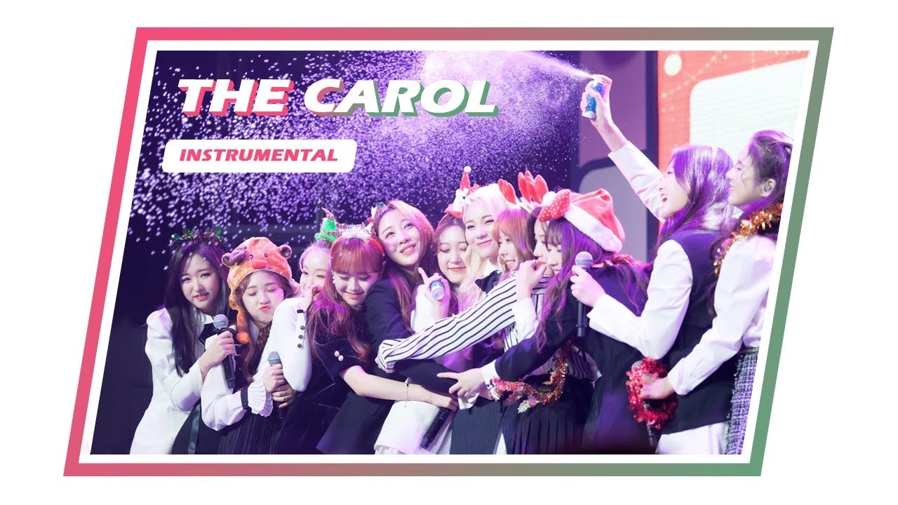 LOONA - The carol (Instrumental.)