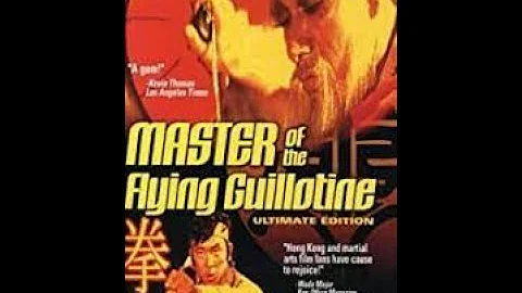Master of the Flying Guillotine full movie Karate Shaolin 480p  1976