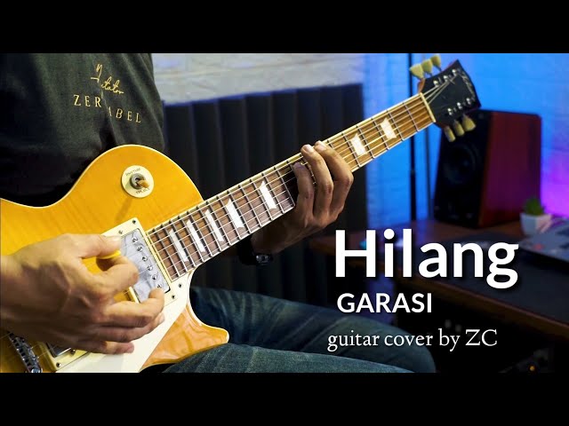 Hilang - GARASI ( guitar cover ) by ZC class=