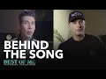Behind The Song - Best Of Me (Feat. Dallas Smith)