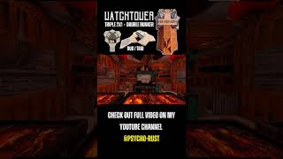 The Watchtower - New META Triple 2X1 #rustshorts #shorts #rustbasedesign