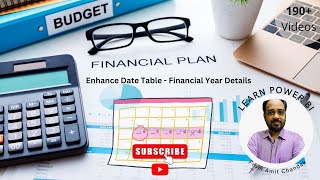 Power Bi Beginners Part 6 Enhance Date Table - Financial Year Details