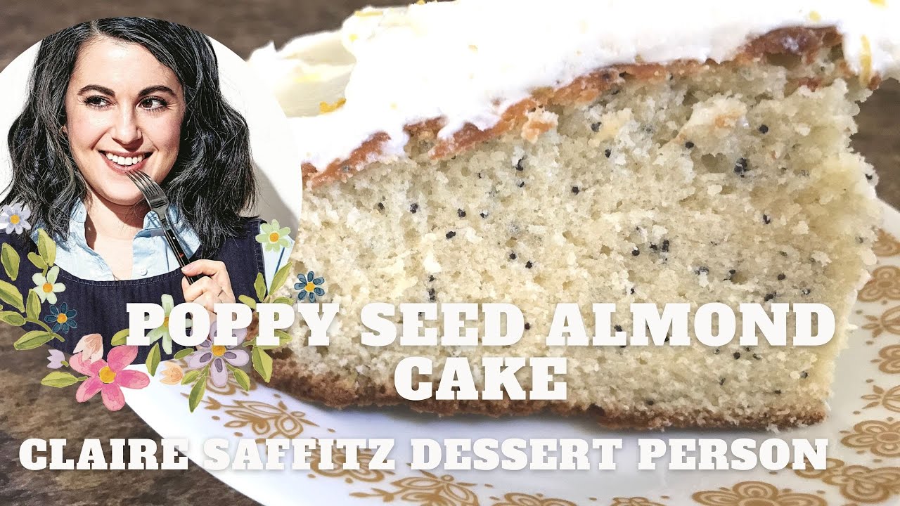 Making Claire Saffitz Poppy Seed Almond Cake Dessert Person Review