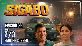 Coco Martin's Sigabo | Episode 82 (2/3) | October 13, 2026