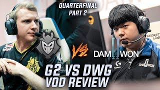 G2 vs DWG [Part 2] - How can G2 be SO GOOD but SO BAD
